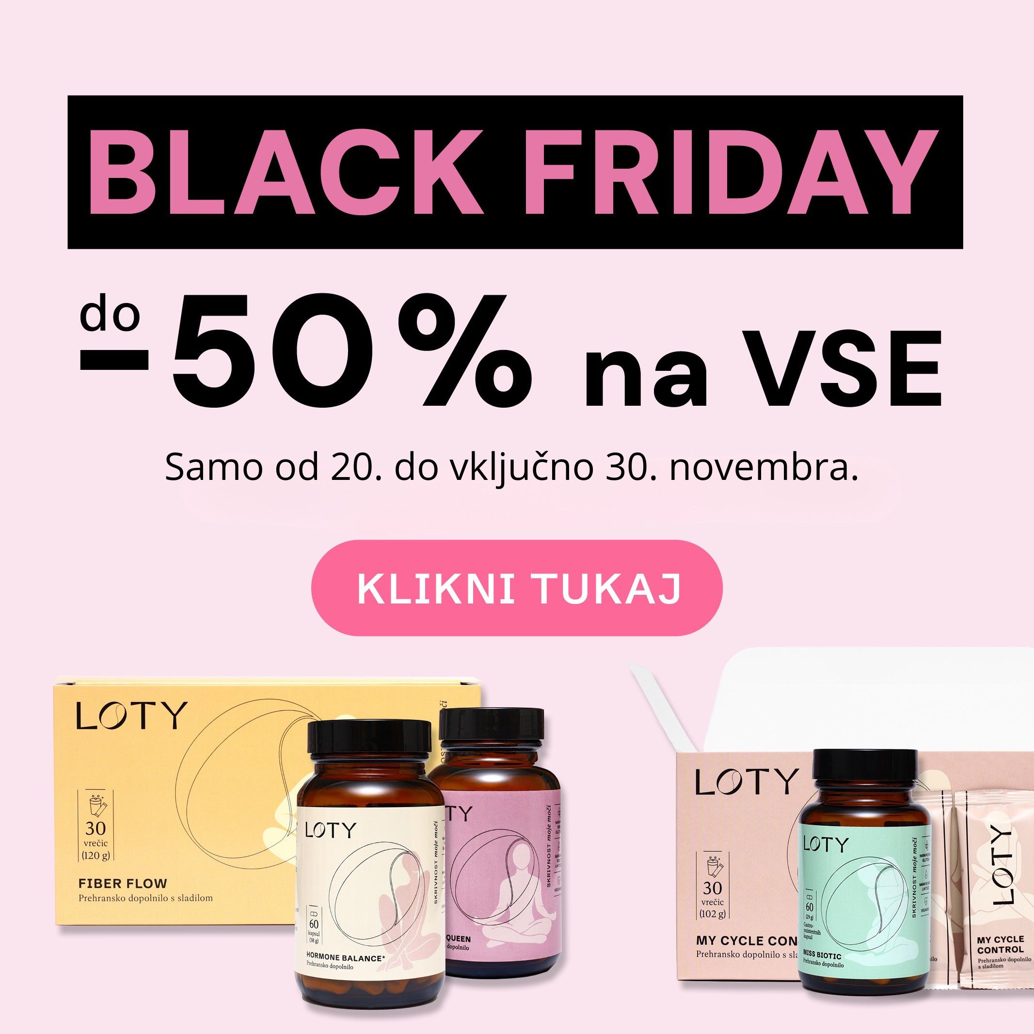 Samo od 20. do vkljucno 30. novembra